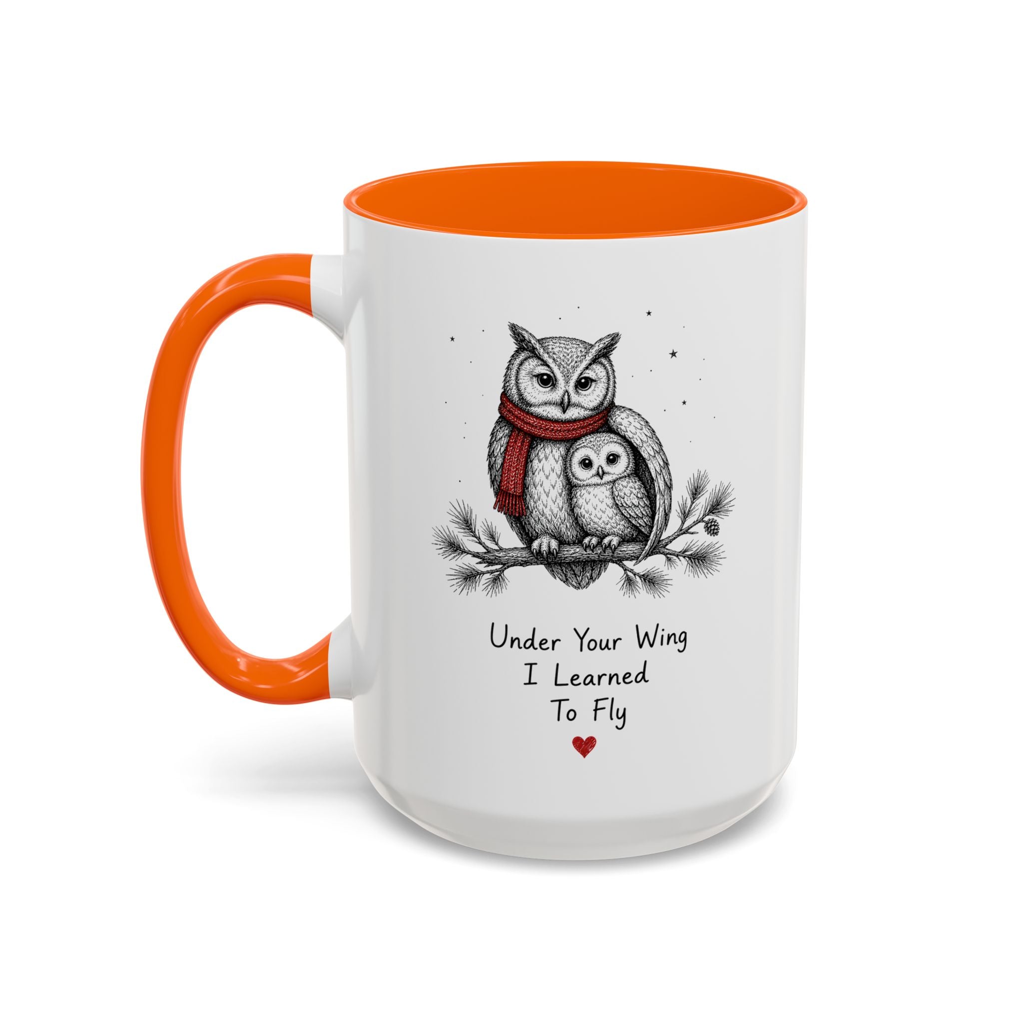 Owl Mom Coffee Mug | Under Your Wing Always | Mother's Day Gift