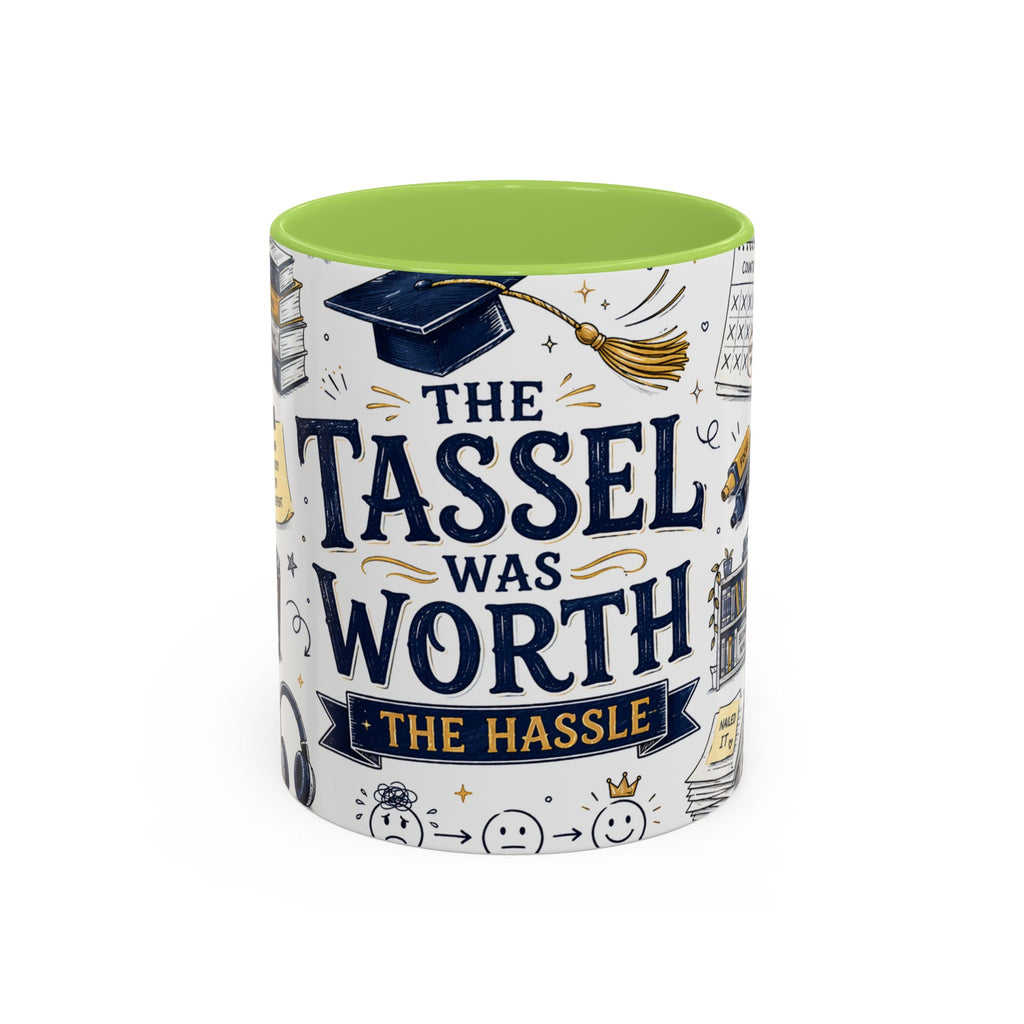 The Tassel Was Worth the Hassle Coffee Mug | Funny Graduation Gift 2026 | Accent Color Ceramic 11oz 15oz