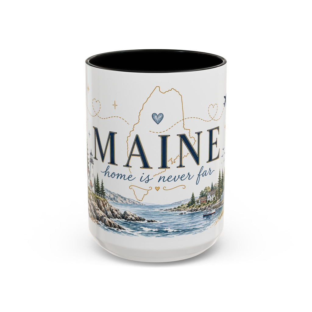 Maine State Mug | Moving Away, Long Distance Friendship Gift | 11oz 15oz Accent Mug