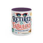 Retired And Fabulous Coffee Mug | Retirement Gift For Women Men | Accent Color Ceramic 11oz 15oz