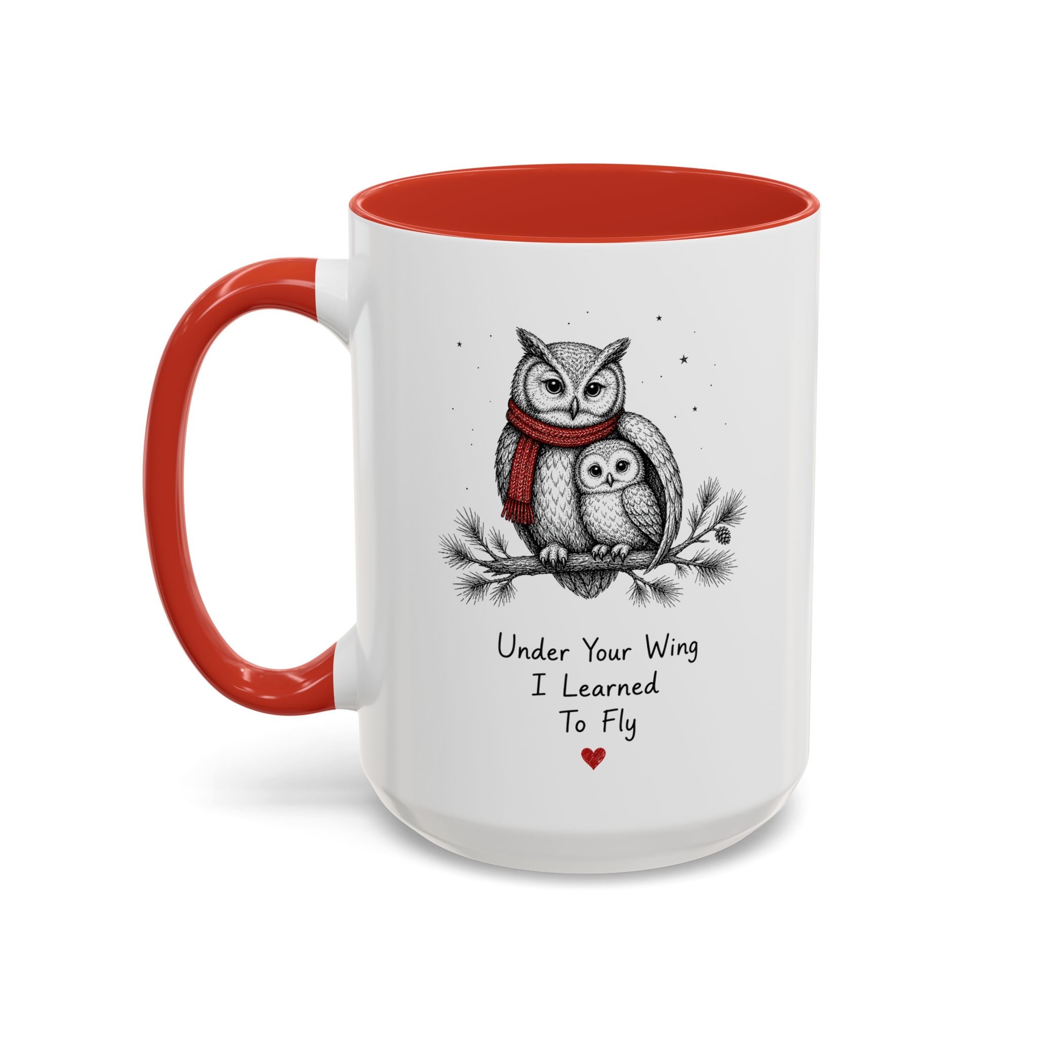 Owl Mom Coffee Mug | Under Your Wing Always | Mother's Day Gift