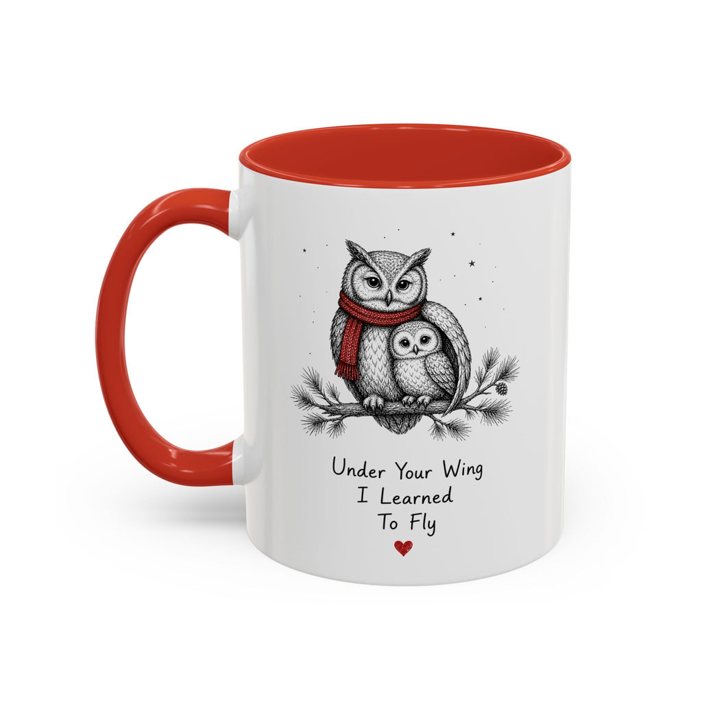 Owl Mom Coffee Mug | Under Your Wing Always | Mother's Day Gift