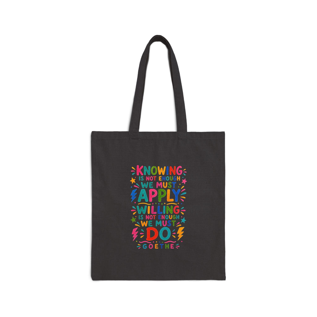 Goethe Quote Tote Bag | Colorful Canvas Bag | Positive Literary Gift