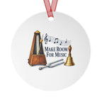 Make Room for Music Teacher Round Metal Ornament | Teacher Gift
