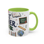 Best Teacher Ever Coffee Mug | Teacher Appreciation Gift | Accent Color Ceramic 11oz 15oz