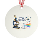 Stay Curious Science Teacher Round Metal Ornament | Microscope and Prism Classroom Gift