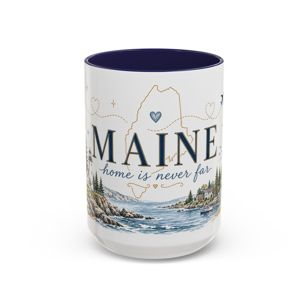 Maine State Mug | Moving Away, Long Distance Friendship Gift | 11oz 15oz Accent Mug