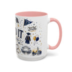 We Did It Class of 2026 Coffee Mug | Graduation Gift | Accent Color Ceramic 11oz 15oz