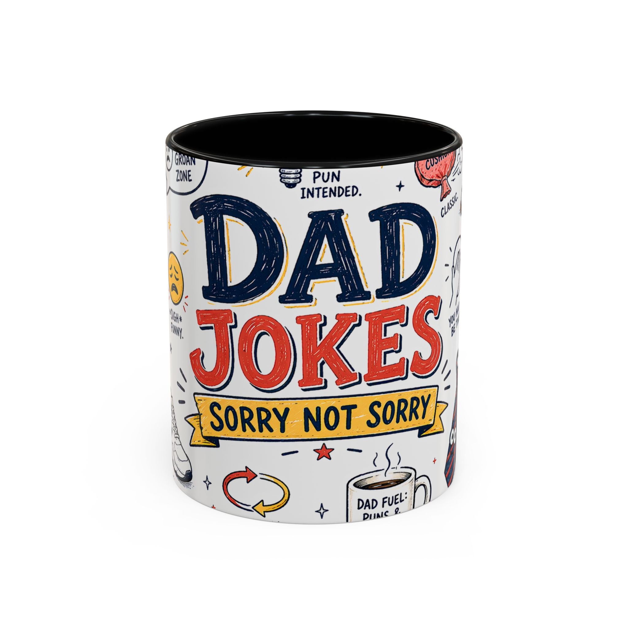 Dad Jokes Sorry Not Sorry Coffee Mug | Father's Day Gift for Dad | Accent Color Ceramic 11oz 15oz