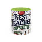 Best Teacher Ever Coffee Mug | Teacher Appreciation Gift | Accent Color Ceramic 11oz 15oz