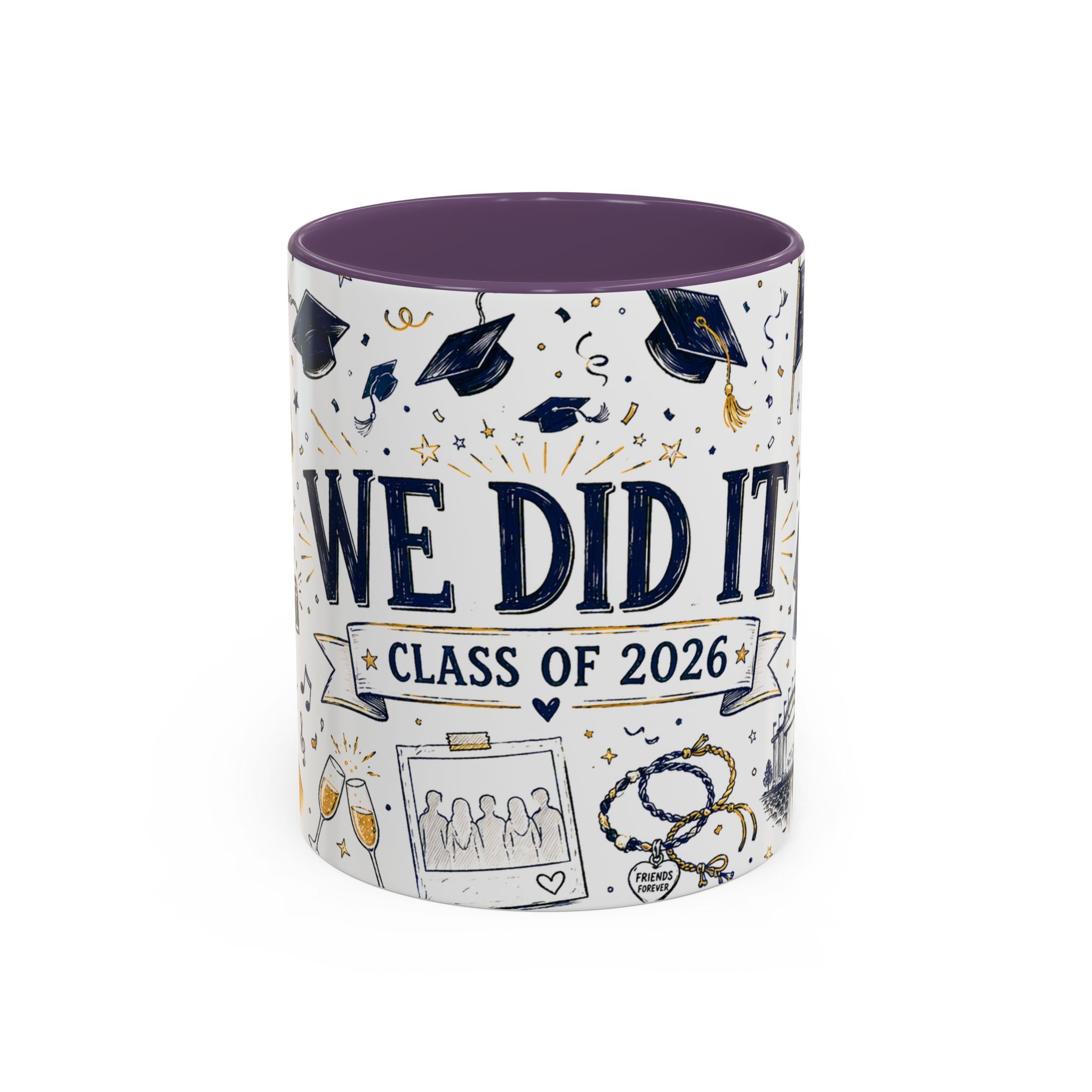 We Did It Class of 2026 Coffee Mug | Graduation Gift | Accent Color Ceramic 11oz 15oz