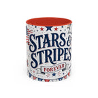 Stars and Stripes Forever Coffee Mug | Patriotic 4th of July Gift | Accent Color Ceramic 11oz 15oz