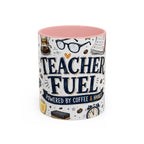 Teacher Fuel Coffee Mug | Powered by Coffee and Wine Funny Gift | Accent Color Ceramic 11oz 15oz