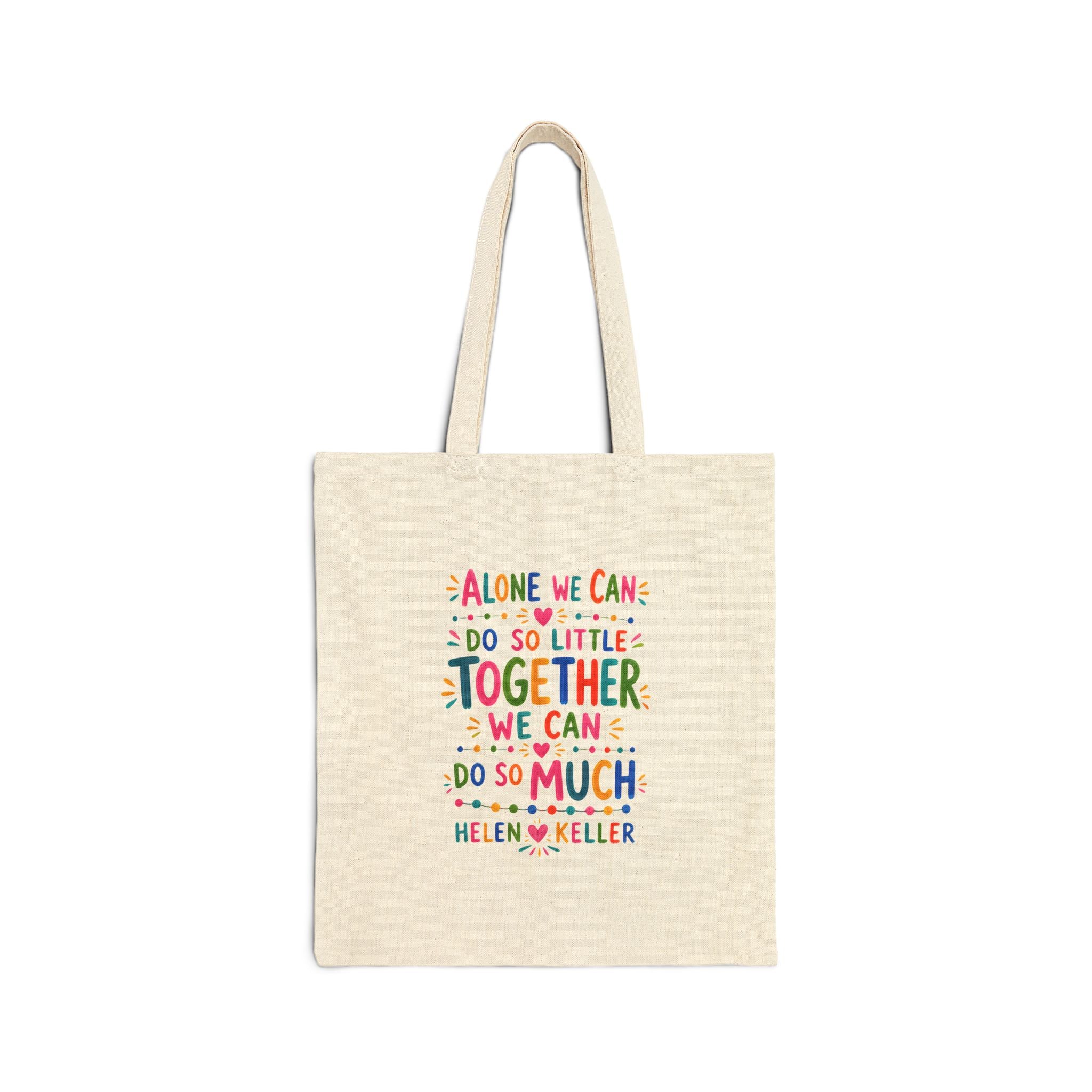 Inspirational Quote Tote Bag | Colorful Canvas Bag | Positive Literary Gift