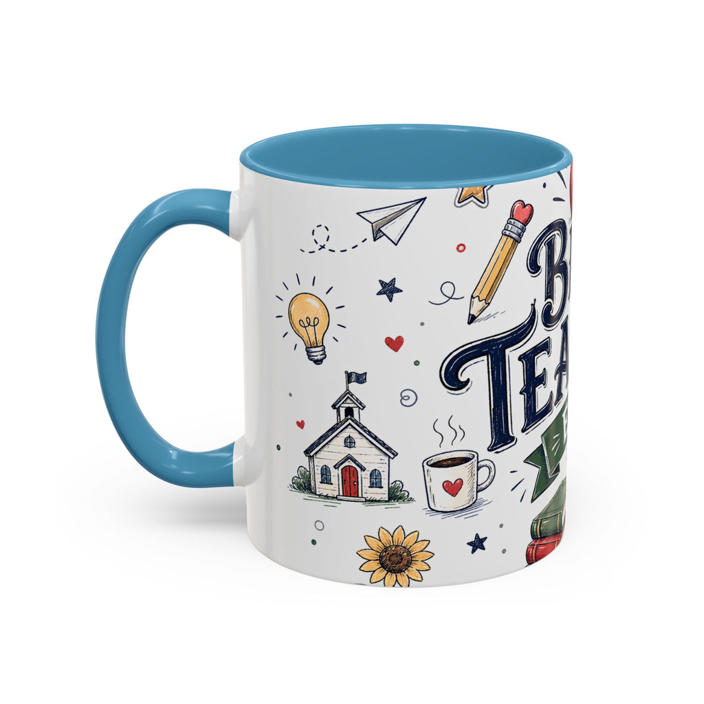 Best Teacher Ever Coffee Mug | Teacher Appreciation Gift | Accent Color Ceramic 11oz 15oz