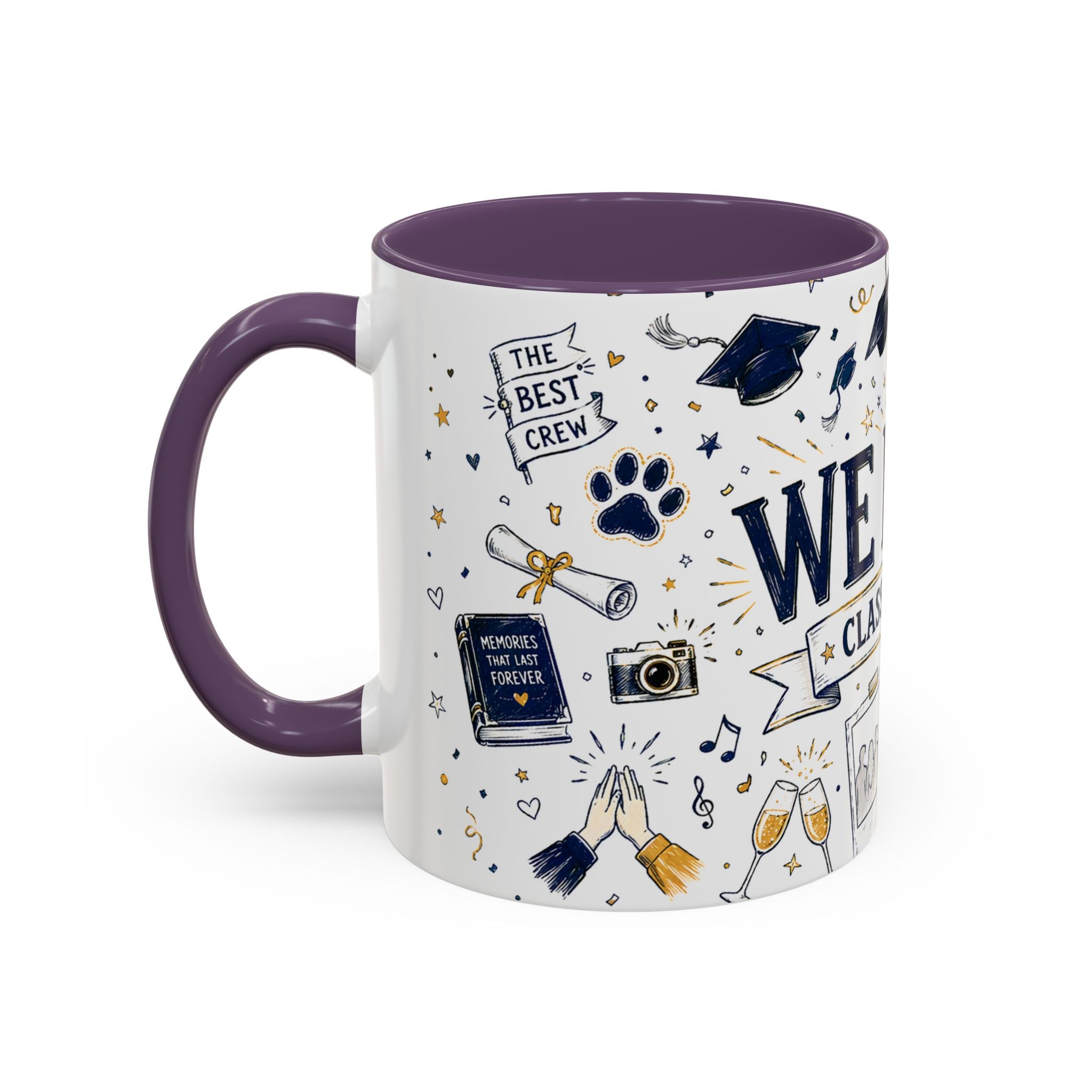 We Did It Class of 2026 Coffee Mug | Graduation Gift | Accent Color Ceramic 11oz 15oz