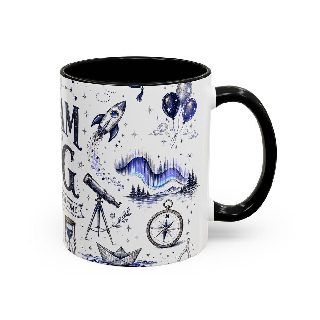 Dream Big Coffee Mug | Class of 2026 Graduation Gift | Accent Color Ceramic 11oz 15oz