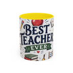 Best Teacher Ever Coffee Mug | Teacher Appreciation Gift | Accent Color Ceramic 11oz 15oz