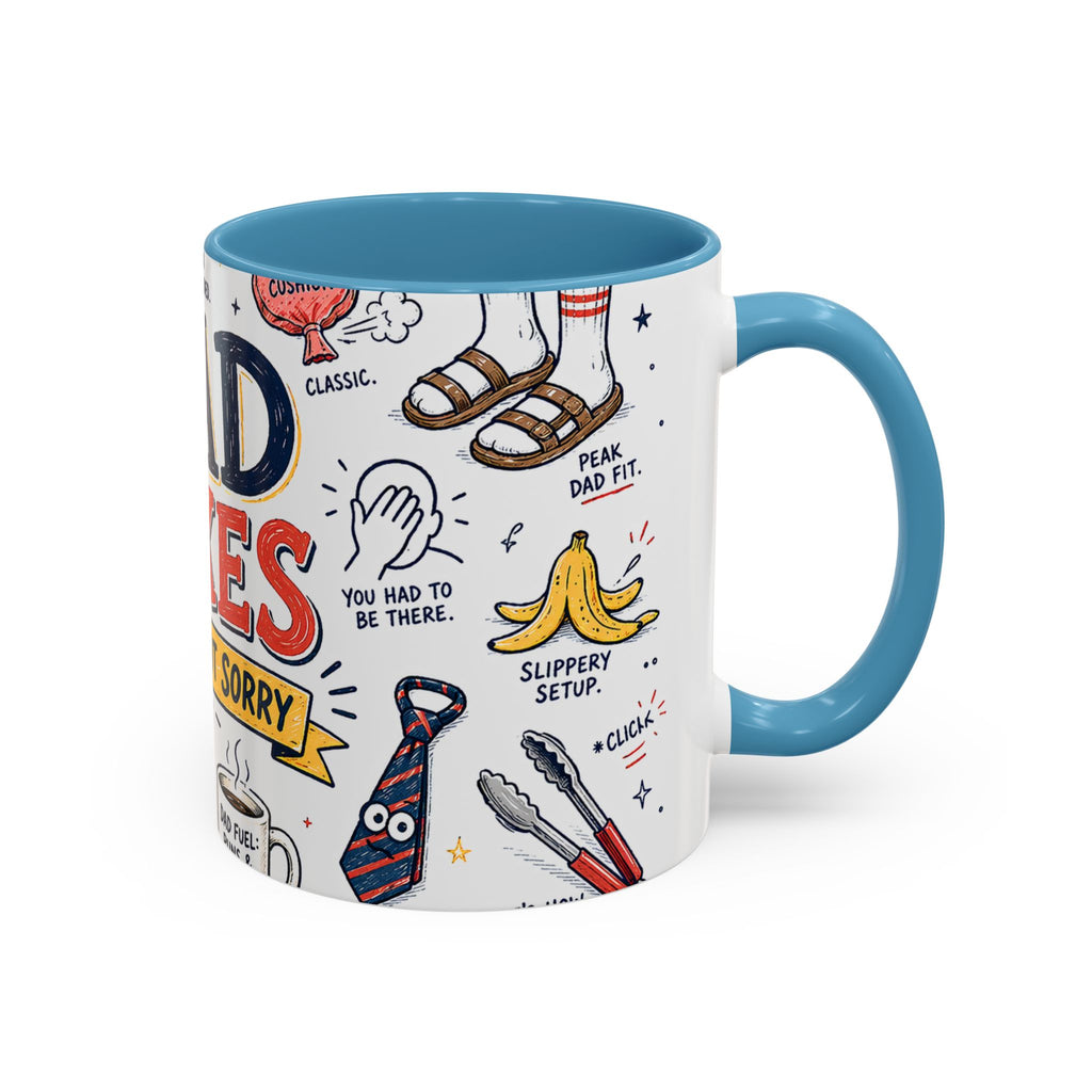 Dad Jokes Sorry Not Sorry Coffee Mug | Father's Day Gift for Dad | Accent Color Ceramic 11oz 15oz