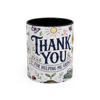 Thank You Teacher Coffee Mug | For Helping Me Grow Appreciation Gift | Accent Color Ceramic 11oz 15oz