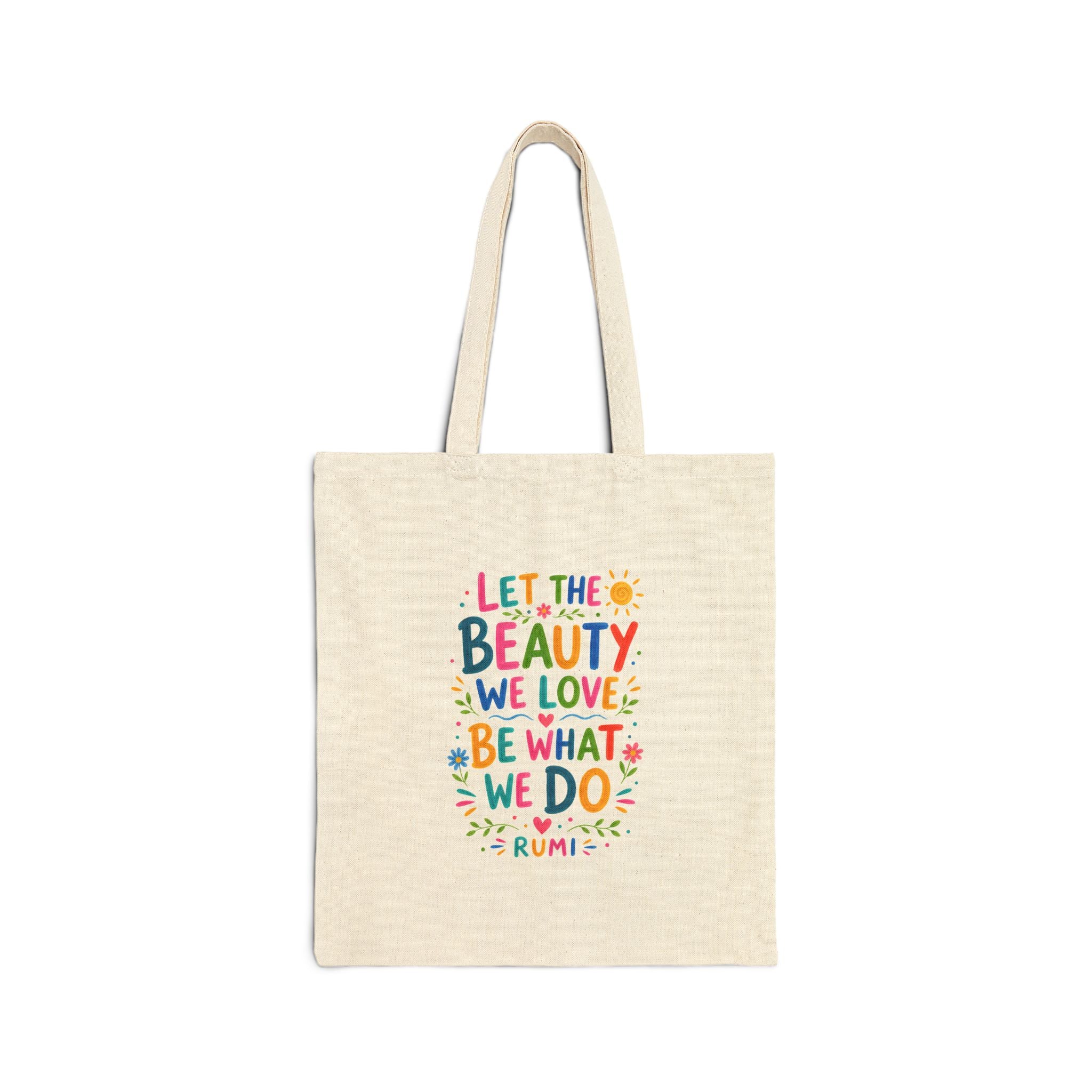 Rumi Quote Tote Bag | Colorful Canvas Bag | Positive Literary Gift