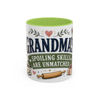 Grandma's Spoiling Skills Are Unmatched Coffee Mug | Funny Gift From Grandkids | Accent Ceramic 11oz 15oz