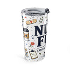 Nurse Fuel 20oz Tumbler | Nurse Appreciation Gift | Insulated Stainless Steel Travel Cup