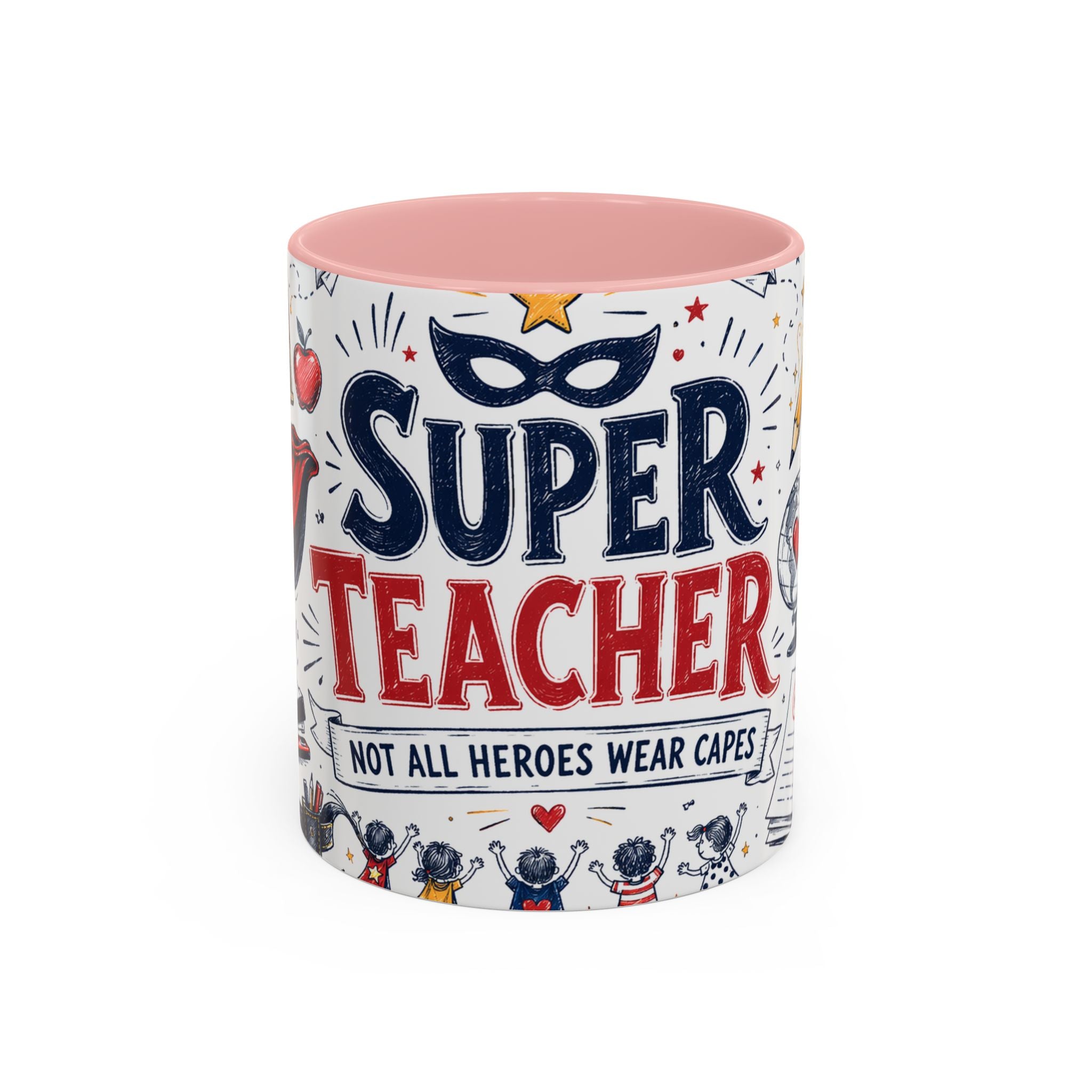Super Teacher Coffee Mug | All Heroes Wear Capes Teacher Gift | Accent Color Ceramic 11oz 15oz