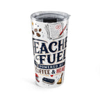Teacher Fuel 20oz Tumbler | Powered by Coffee and Wine Funny Gift | Insulated Stainless Steel Travel Cup