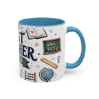 Best Teacher Ever Coffee Mug | Teacher Appreciation Gift | Accent Color Ceramic 11oz 15oz