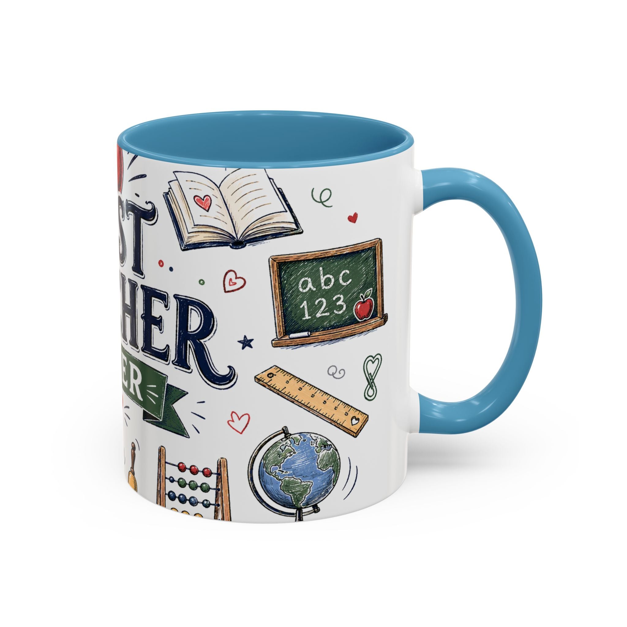 Best Teacher Ever Coffee Mug | Teacher Appreciation Gift | Accent Color Ceramic 11oz 15oz