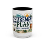 Retirement Plan Coffee And Adventures Mug | Travel Retirement Gift | Accent Color Ceramic 11oz 15oz