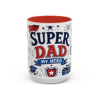 Super Dad My Hero Coffee Mug | Father's Day Gift for Dad | Accent Color Ceramic 11oz 15oz