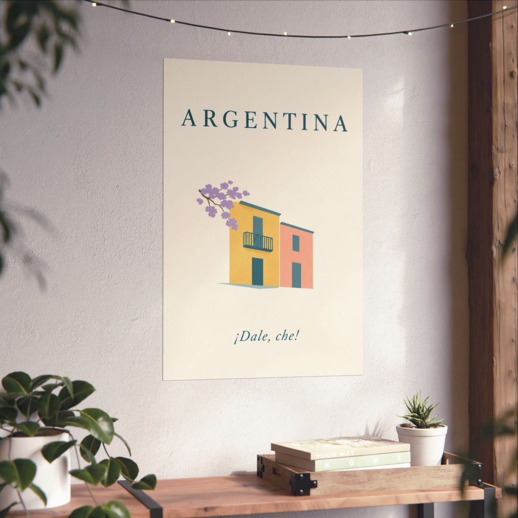 Argentina Matte Poster | La Boca Houses | ¡Dale, che! | Country Travel Gift — context-3 — View 05
