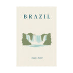 Brazil Matte Poster | Iguacu Falls | Tudo bem! | Country Travel Gift — front-2 — View 02
