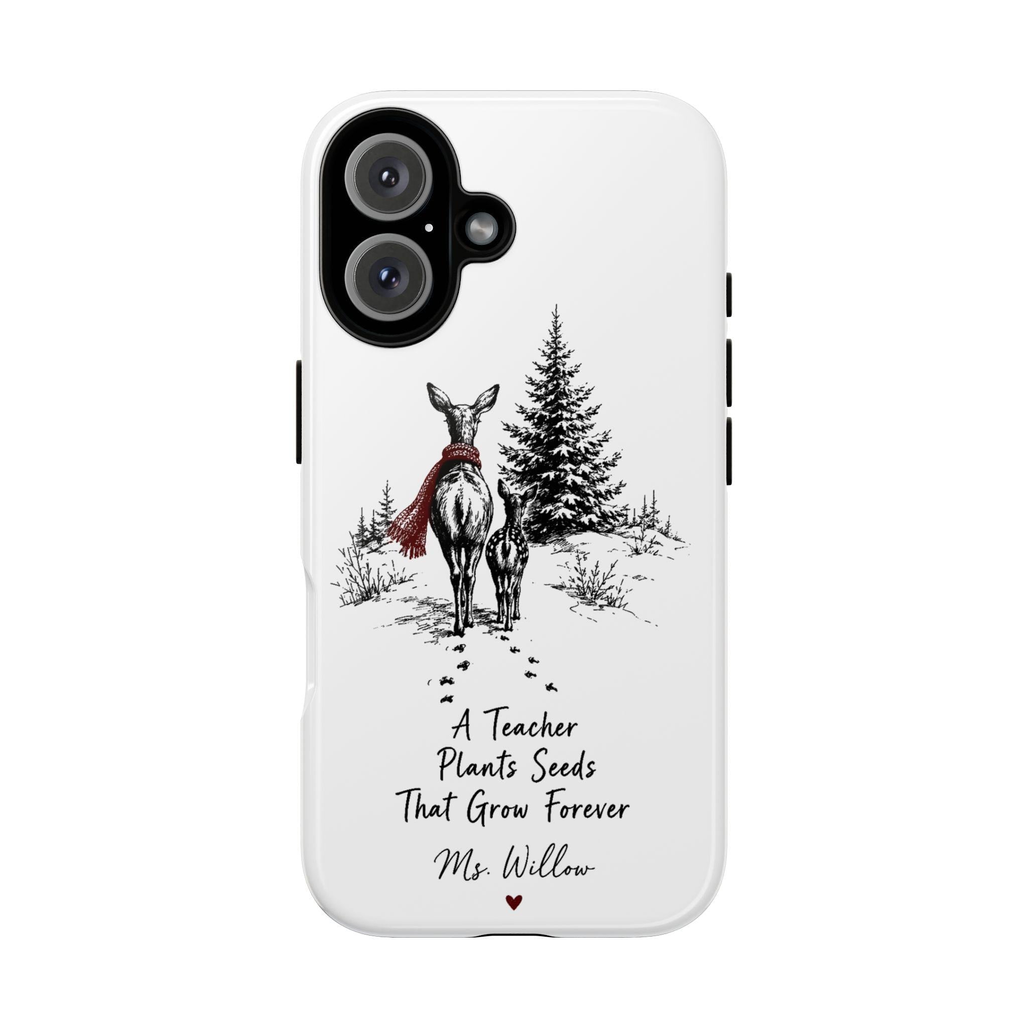 Personalized Teacher Phone Case, A Teacher Plants Seeds That Grow Forever, Custom Name Teacher Gift - image 2