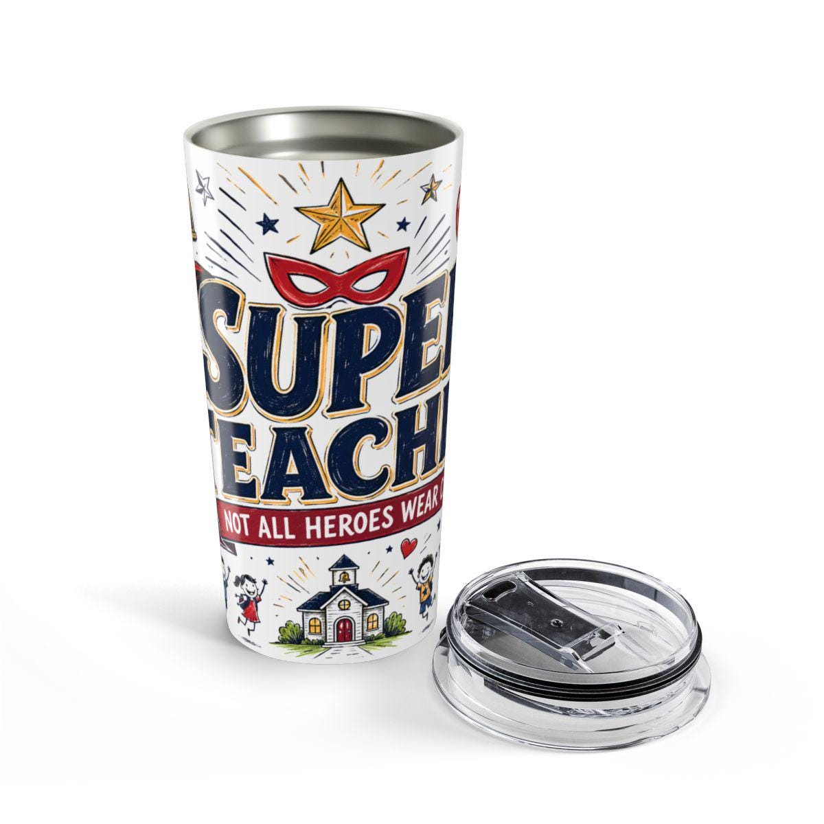 Super Teacher 20oz Tumbler | All Heroes Wear Capes Teacher Gift | Insulated Stainless Steel Travel Cup