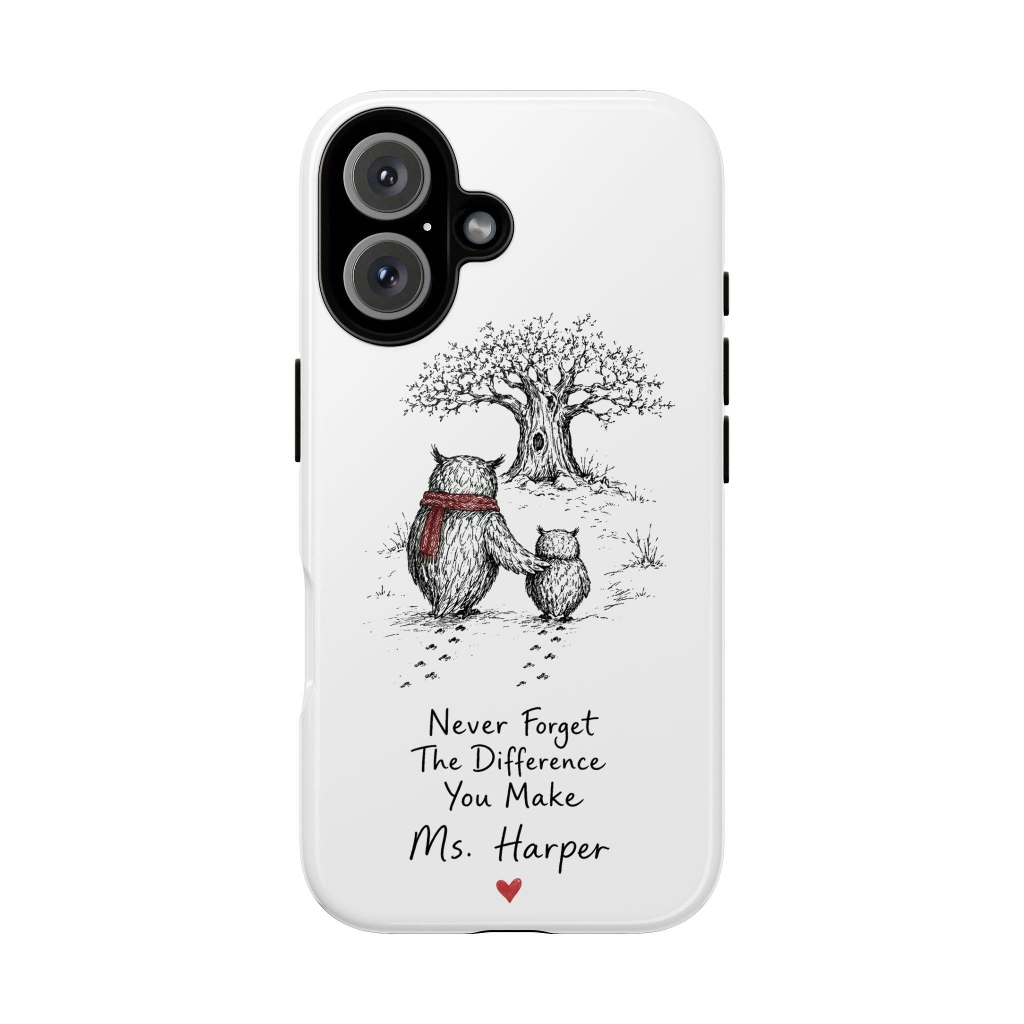 Personalized Never Forget Difference You Make Phone Case, Custom Name Teacher Gift, Appreciation - image 2
