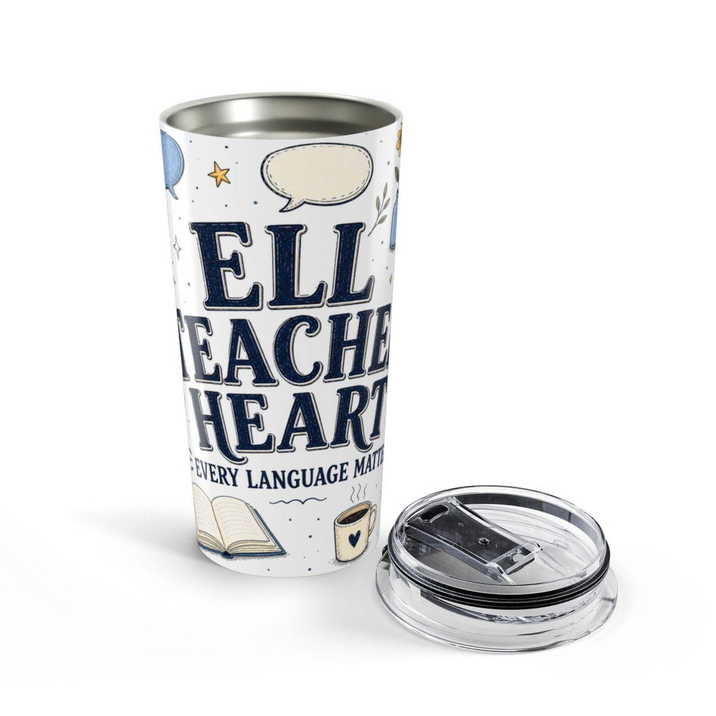 ELL Teacher Heart 20oz Tumbler | Every Language Matters | Insulated Stainless Steel Travel Cup