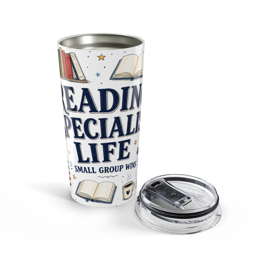 Reading Specialist Life 20oz Tumbler | Small Group Wins | Insulated Stainless Steel Travel Cup