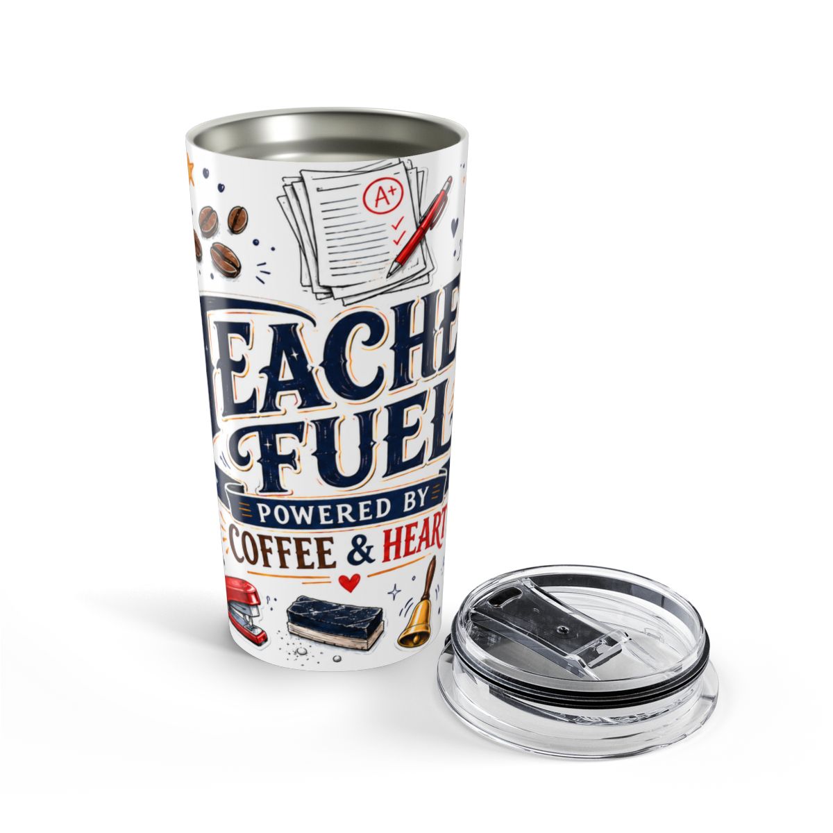 Teacher Fuel Tumbler | Coffee Wine Insulated Stainless Steel Travel Cup — opened