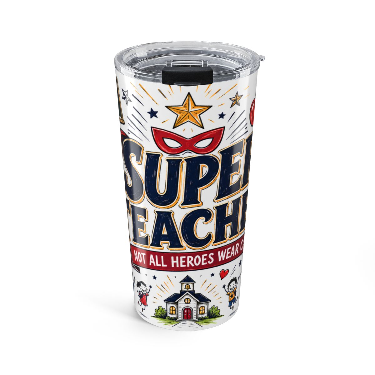 Super Teacher Tumbler | Insulated Stainless Steel Travel Cup — front