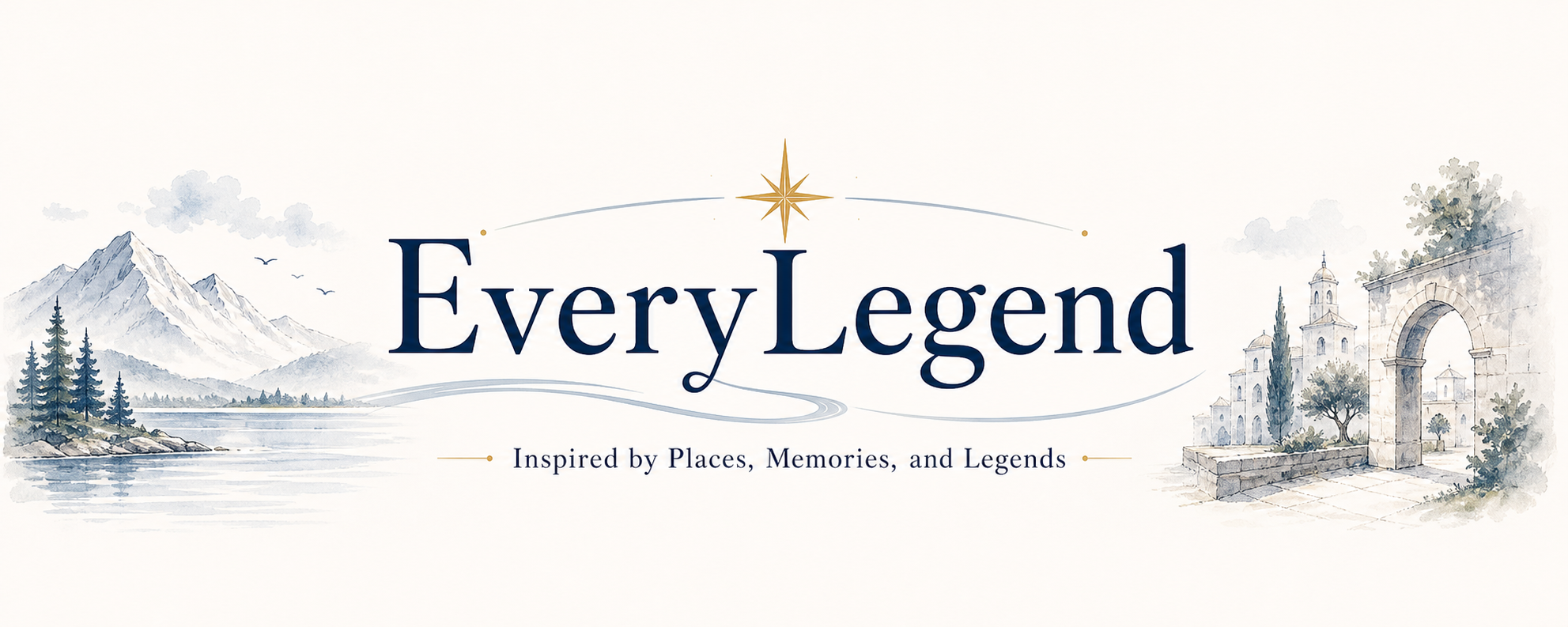EveryLegend - Inspired by Places, Memories, and Legends